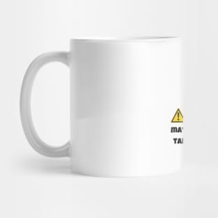 Warning May Spontaneously Start Talking About Airplanes Mug